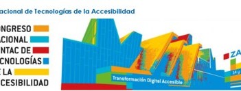 7º Congreso Nacional CENTAC Transformación Digital Accesible ZARAGOZA ACCESIBLE