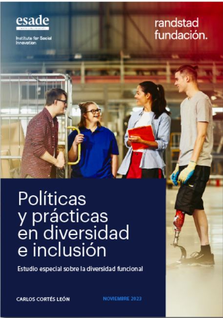 ‘Políticas y prácticas en diversidad e inclusión’, Carlos Cortés, Instituto de Innovación de Esade, 2023
