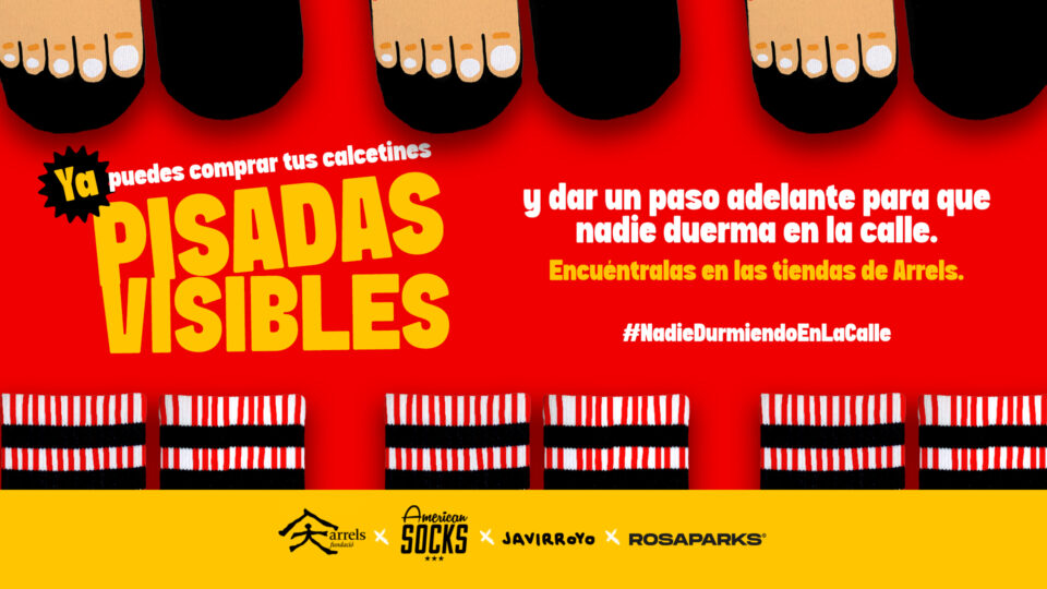 “Pisadas invisibles” Javirroyo, ROSAPARKS, American Socks y Arrels se unen para visibilizar el sinhogarismo en Barcelona