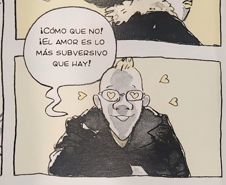 ¡El amor es lo más subversivo que hay! El año en que fuimos Reyes. Tomo 1, Javier de Isusi, @Astiberri